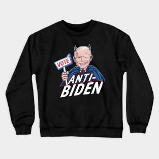 Anti Biden 2024 Crewneck Sweatshirt